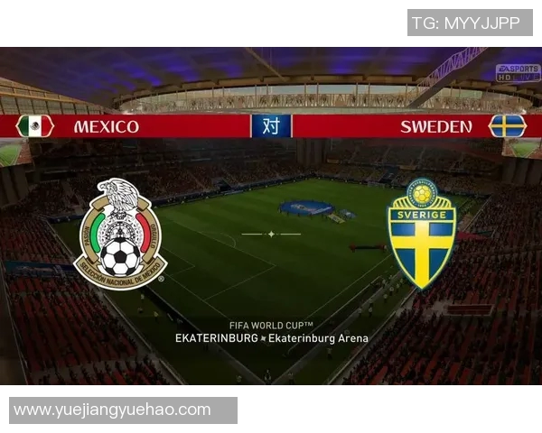 墨西哥对瑞典比赛直播频道查询及观看指南